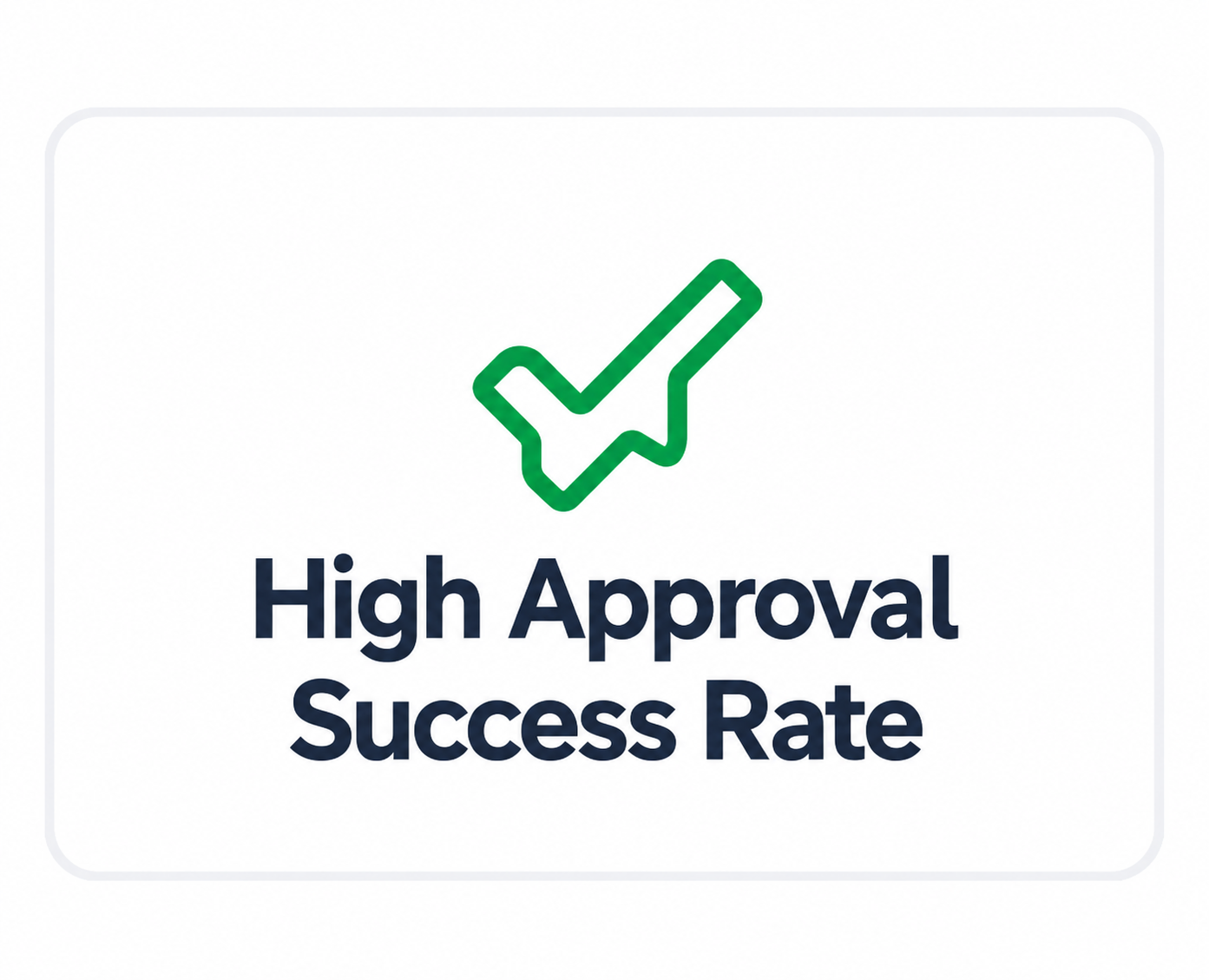 High Approval Success Rate